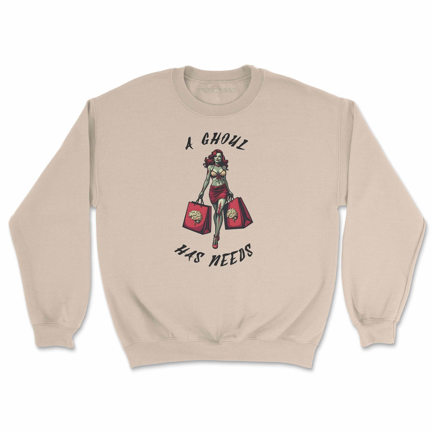 'A Ghoul Has Needs' Sweatshirt