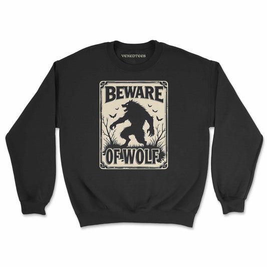 'Beware Of Wolf' Sweatshirt