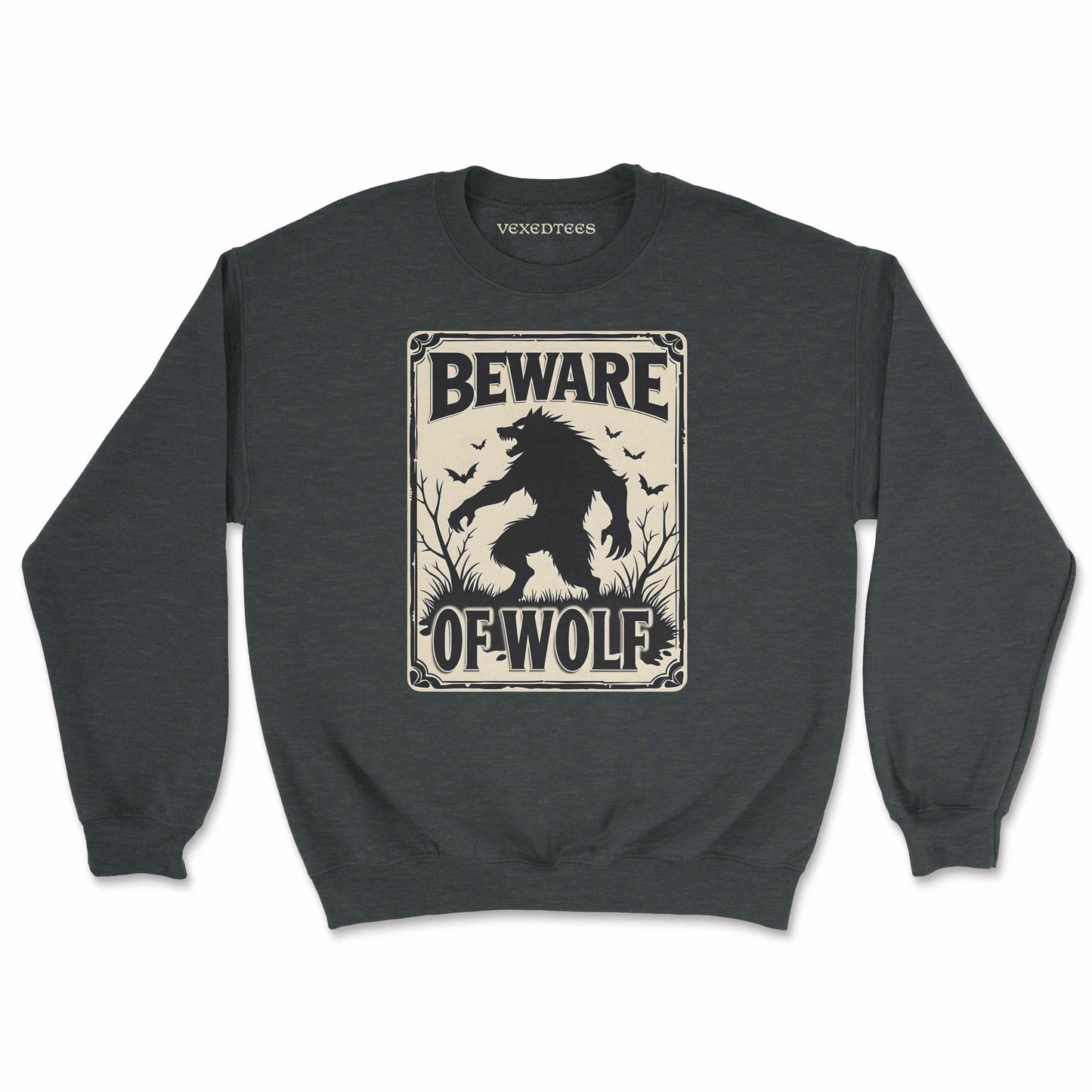 'Beware Of Wolf' Sweatshirt