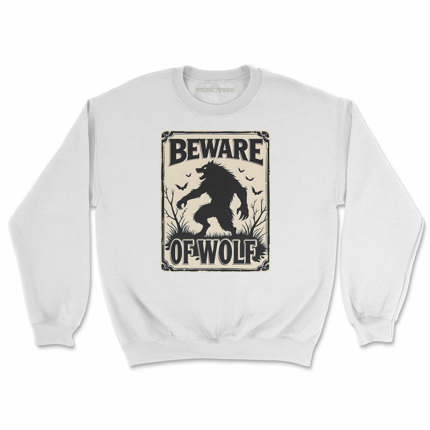 'Beware Of Wolf' Sweatshirt