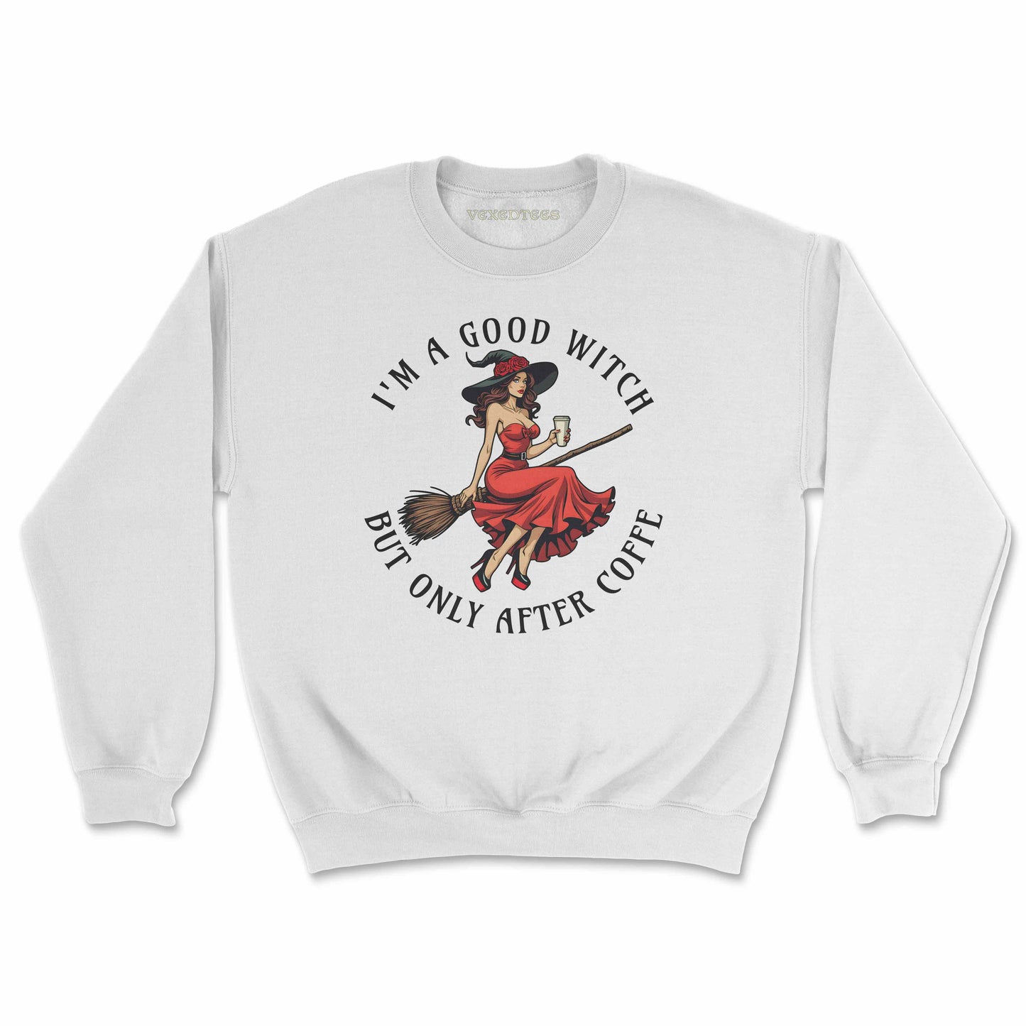 'Good Witch After Coffee' Sweatshirt