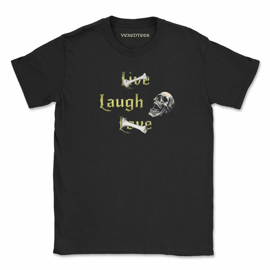 'Live Laugh Love' Shirt