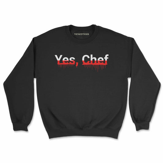 'Yes, Chef' Sweatshirt